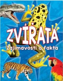 Zvířata - Zajímavosti a fakta