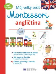 Můj velký sešit Montessori - Angličtina 3 až 6 let