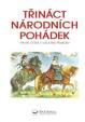 Třináct národních pohádek - První čtení