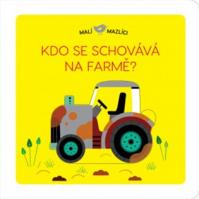 Malí mazlíci - Kdo se schovává na farmě?