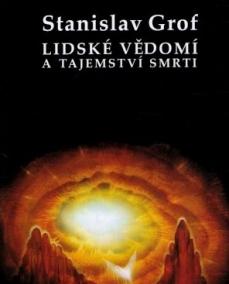 Lidské vědomí a tajemství smrti