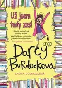 Darcy Burdocková Už jsem tady zas