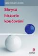 Skrytá historie koučování