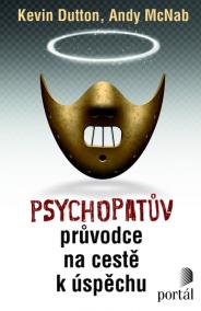 Psychopatův průvodce na cestě k úspěchu