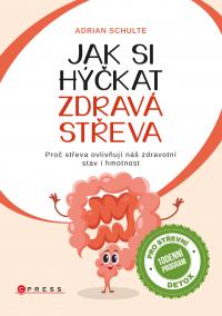 Jak si hýčkat zdravá střeva