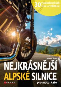 Nejkrásnější alpské silnice pro motorkáře