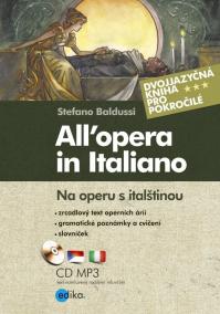 Na operu s italštinou. All’opera in Italiano