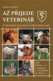 Až přijede veterinář