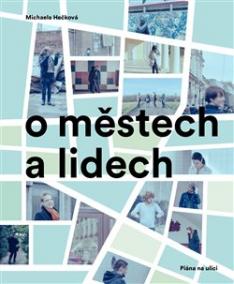 O městech a lidech