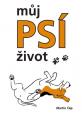 Můj psí život - Bígl Bertík znovu na scéně