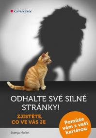 Odhalte své silné stránky! - Zjistěte, co ve vás je