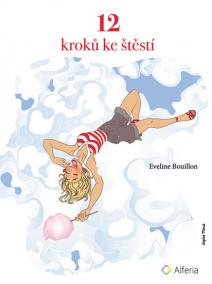 12 kroků ke štěstí - procvičování spokojenosti