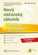 Nový občanský zákoník - Vlastnictví a věcná práva