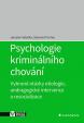 Psychologie kriminálního chování - Vybra