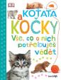 Koťata a kočky - Vše, co o nich potřebuj