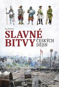 Slavné bitvy českých dějin