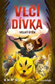 Vlčí dívka 2 - Velký útěk