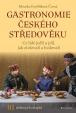 Gastronomie českého středověku