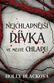 Nejchladnější dívka ve Městě chladu