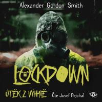 Lockdown - Útěk z výhně - CDmp3 (Čte Josef Pejchal)