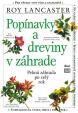 Popínavky a dreviny v záhrade