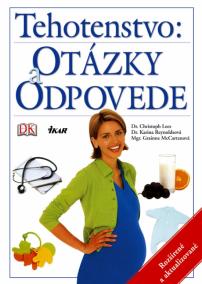 Tehotenstvo - otázky a odpovede - 2. vydanie