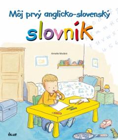 Môj prvý anglicko-slovenský slovník