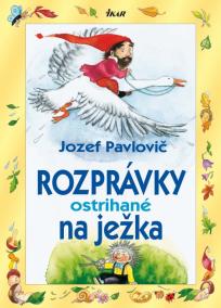 Rozprávky ostrihané na ježka