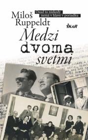 Medzi dvoma svetmi