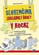 Slovenčina základnej školy v kocke