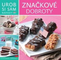 Značkové dobroty - Urob si sám