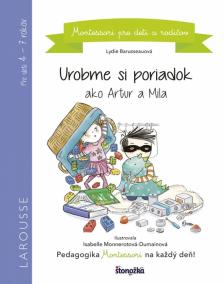 Urobme si poriadok ako Artur a Mila