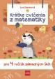 Krátke cvičenia z matematiky pre 4. ročník ZŠ