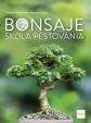 Bonsaje - škola pestovania