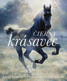 Čierny krásavec – ilustrované vydanie