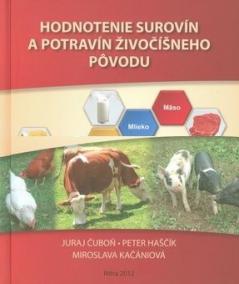 Hodnotenie surovín a potravín živočíšneho pôvodu