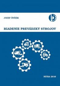 Riadenie prevádzky strojov