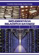 Implementácia relačných databáz