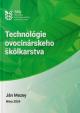 Technológie ovocinárskeho škôlkárstva