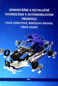 Demontáže a recyklačné technológie v automobilovom priemysle