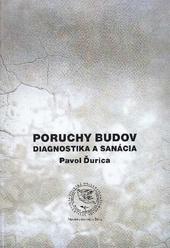 Poruchy budov, Diagnostika a sanácia