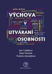 Výchova v utváraní osobnosti