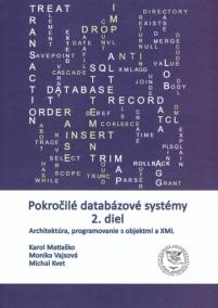 Pokročilé databázové systémy 2. diel