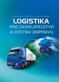 Logistika pre zasielateľstvo a cestnú dopravu