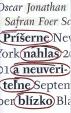 Príšerne nahlas a neuveriteľne blízko