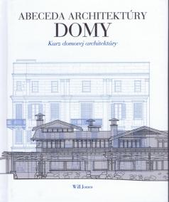 Abeceda architektúry - Domy