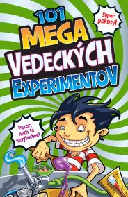 101 mega vedeckých experimentov