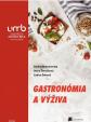 Gastronómia a výživa