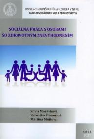 Sociálna práca s osobami so zdravotným znevýhodnením