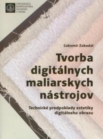 Tvorba digitálnych maliarskych nástrojov